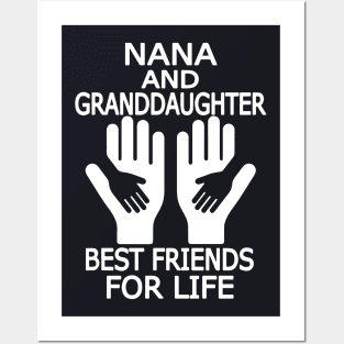 Nana And Granddaughter Best Friends For Life Daughter T Shirts Posters and Art